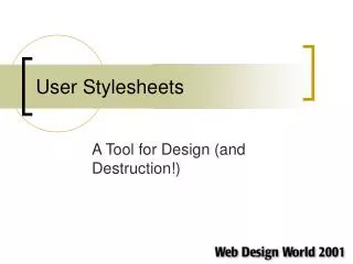 User Stylesheets
