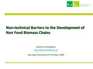 Non-technical Barriers to the Development of Non Food Biomass Chains