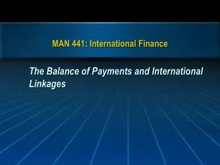 MAN 441: International Finance