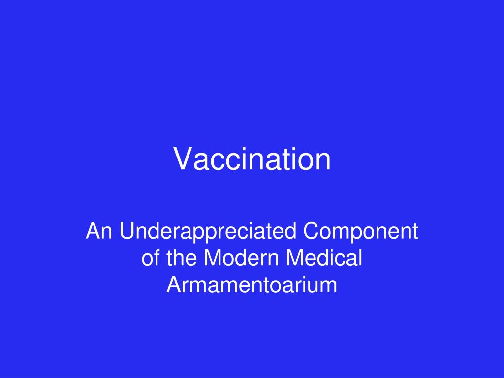 PPT - Vaccination PowerPoint Presentation, free download - ID:6371623
