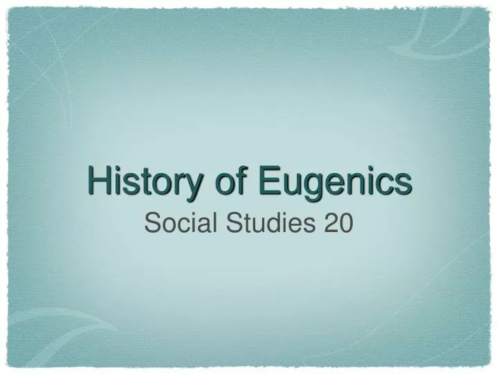 history of eugenics