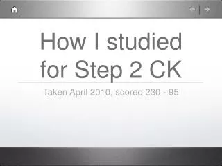 How I studied for Step 2 CK