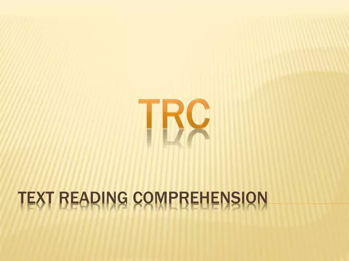 text reading comprehension