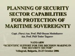 PLANNING OF SECURITY SECTOR CAPABILITIES FOR PROTECTION OF MARITIME SOVEREIGNTY