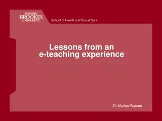 Lessons from an e-teaching experience