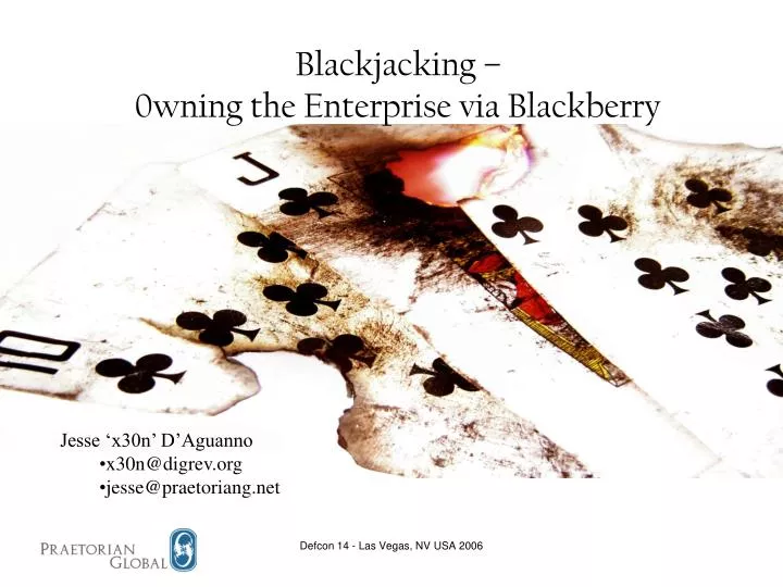 blackjacking 0wning the enterprise via blackberry