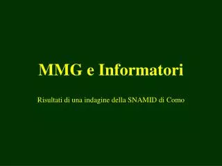 mmg e informatori