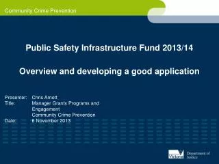 Public Safety Infrastructure Fund 2013/14