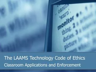 The LAAMS Technology Code of Ethics