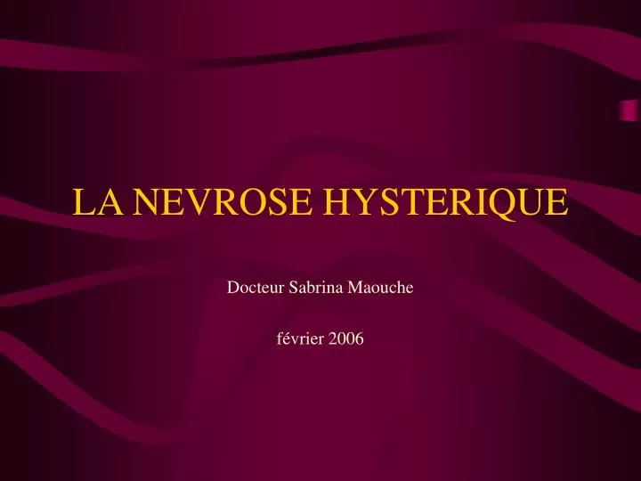 la nevrose hysterique