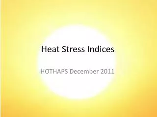 Heat Stress Indices