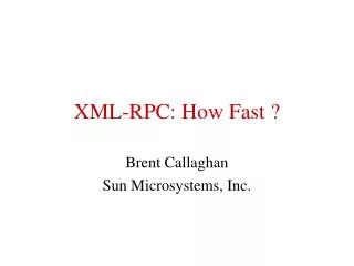 XML-RPC: How Fast ?