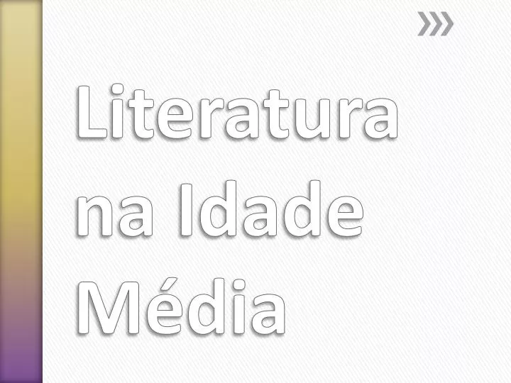 literatura na idade m dia