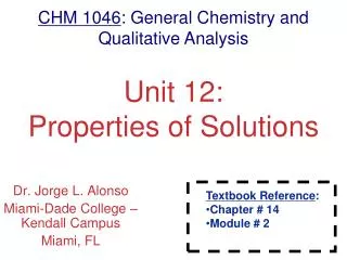Unit 12: Properties of Solutions