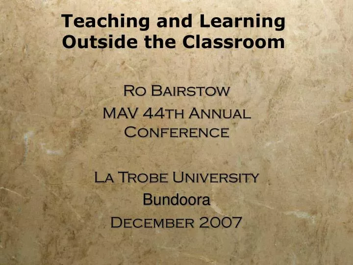 teaching and learning outside the classroom