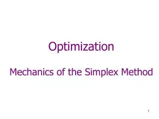Optimization Mechanics of the Simplex Method
