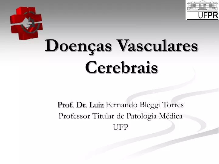 doen as vasculares cerebrais