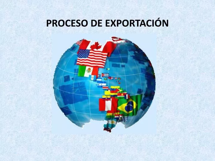 proceso de exportaci n