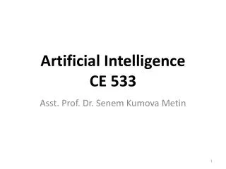 Artificial Intelligence CE 533