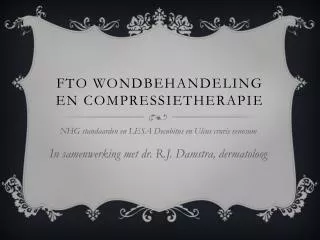 fto wondbehandeling en compressietherapie