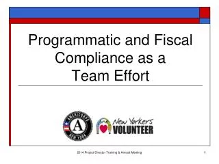 Programmatic and Fiscal Compliance as a Team Effort