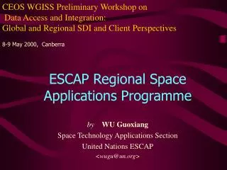 ESCAP Regional Space Applications Programme by WU Guoxiang