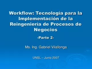 workflow tecnolog a para la implementaci n de la reingenier a de procesos de negocios parte 2