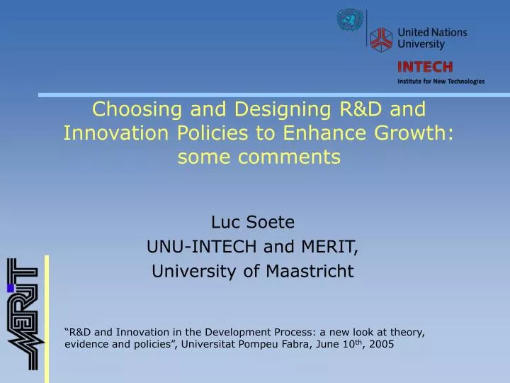 choosing and designing r d and innovation policies to enhance growth some comments