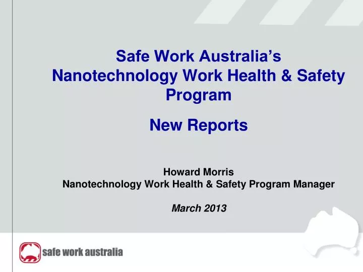 safe work australia s nanotechnology work health safety program new reports