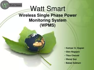 Watt Smart Wireless Single Phase Power Monitoring System (WPMS)