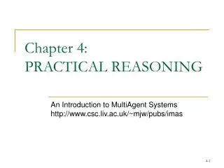 Chapter 4: PRACTICAL REASONING