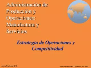 administraci n de producci n y operaciones manufactura y servicios