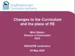 Mick Waters Director of Curriculum QCA - slide 1