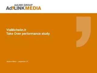 ViaMichelin.it Take Over performance study