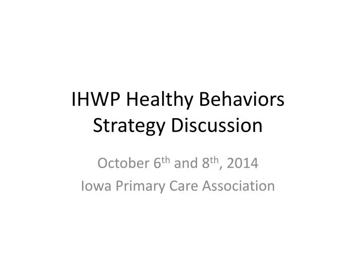 ihwp healthy behaviors strategy discussion