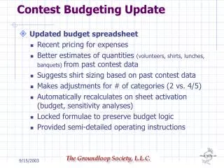 Contest Budgeting Update