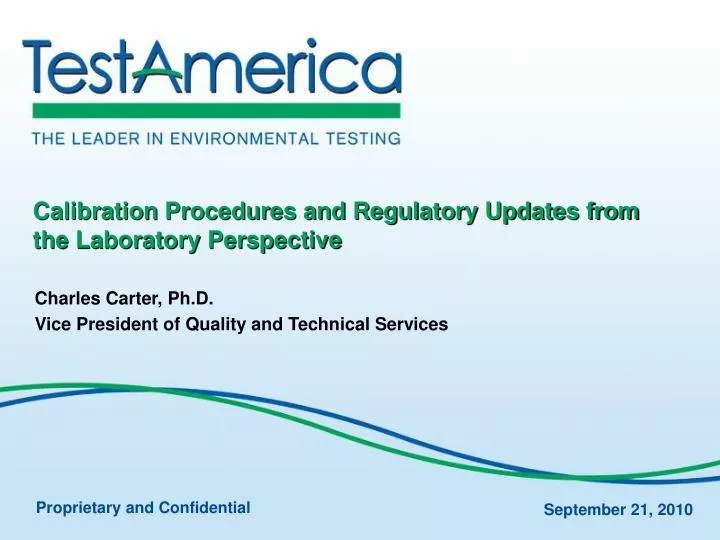 calibration procedures and regulatory updates from the laboratory perspective