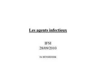 les agents infectieux