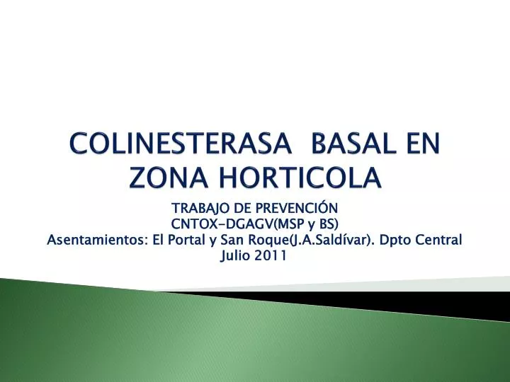 colinesterasa basal en zona horticola