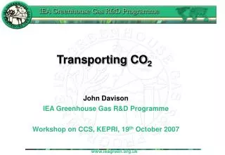 Transporting CO 2