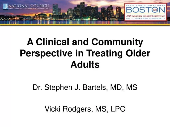 a clinical and community perspective in treating older adults