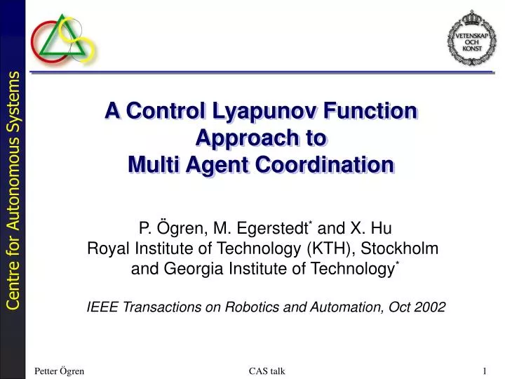 a control lyapunov function approach to multi agent coordination