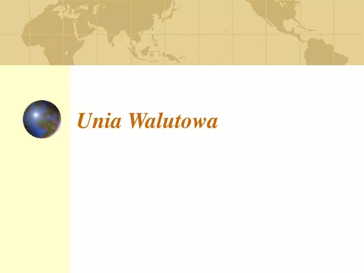 unia walutowa