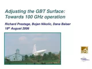 Adjusting the GBT Surface: Towards 100 GHz operation