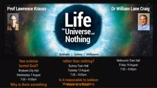 Has science buried God? Brisbane City Hall Wednesday 7 August