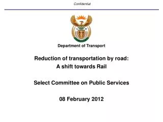 Department of Transport Reduction of transportation by road: A shift towards Rail