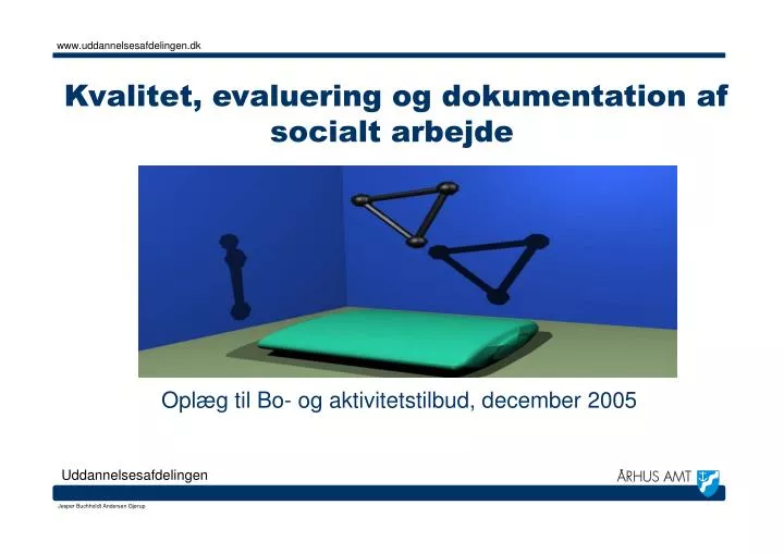 kvalitet evaluering og dokumentation af socialt arbejde