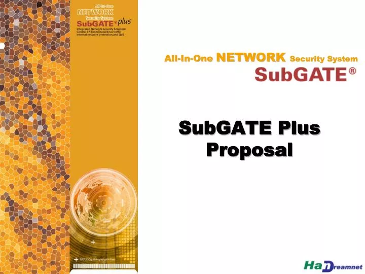 subgate plus proposal