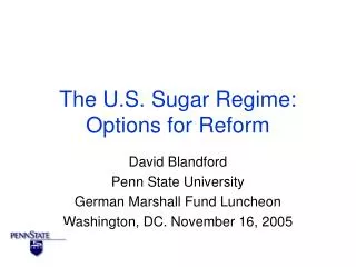 The U.S. Sugar Regime: Options for Reform