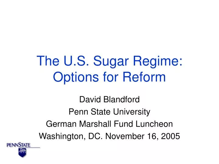the u s sugar regime options for reform